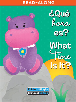 cover image of ¿Qué hora es? / What Time Is It?